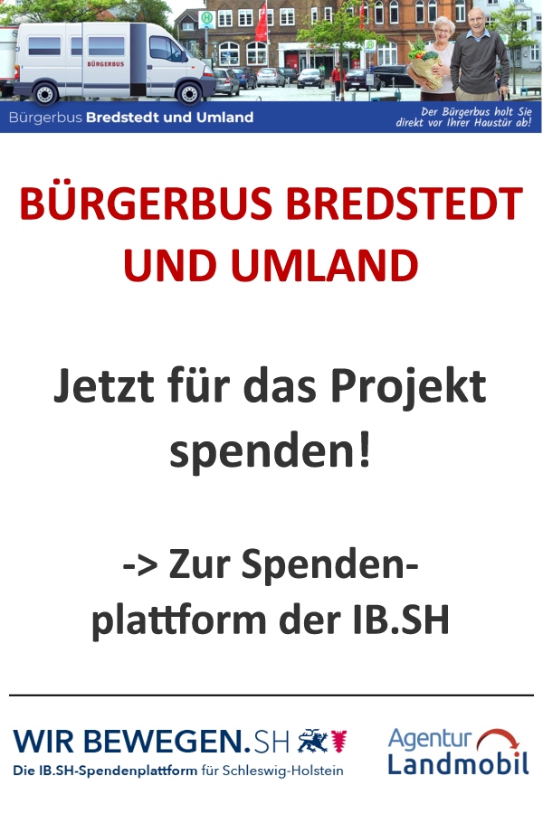 Spenden für den neuen Bürgerbus Bredstedt und Umland sind noch bis zum 2. August 2022 möglich.